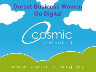 Dorset Business Women
Go Digital
 