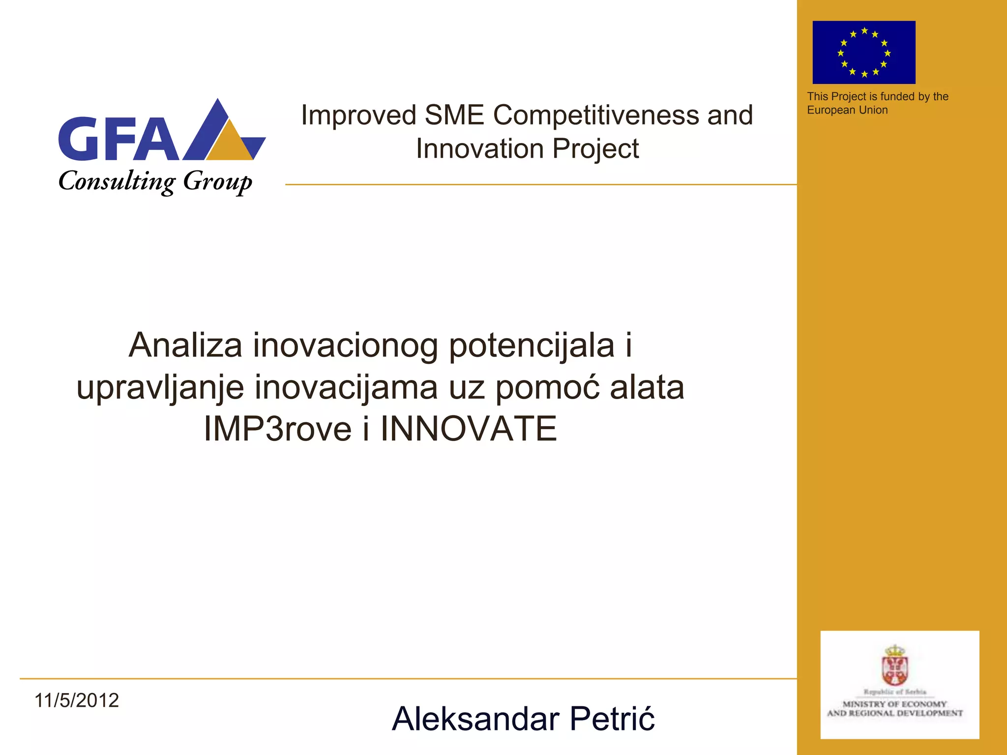 primena integrisanih razvojnih alata - ppt download... Analiza inovacionog potencijala i upravljanje inovacijama uz pomoć ...