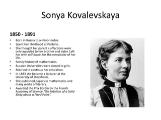 The New York Times, Albert Einstein wrote:In the judgment of the most competent living mathematicians, FräuleinNoether was the most significant creative mathematical genius thus far produced since the higher education of women began. In the realm of algebra, in which the most gifted mathematicians have been busy for centuries, she discovered methods which have proved of enormous importance in the development of the present-day younger generation of mathematicians.