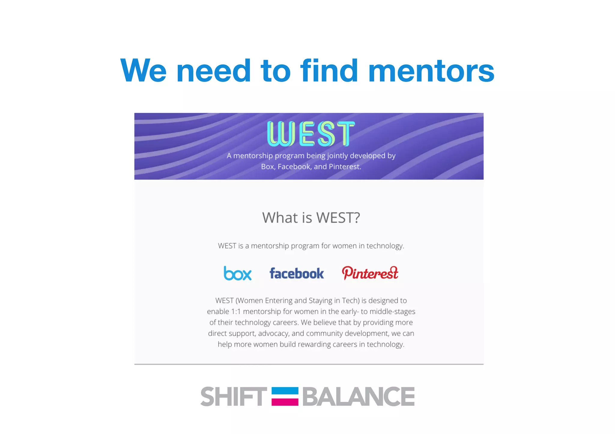 We need to ﬁnd mentors
 
