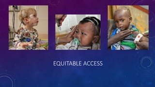 EQUITABLE ACCESS
 