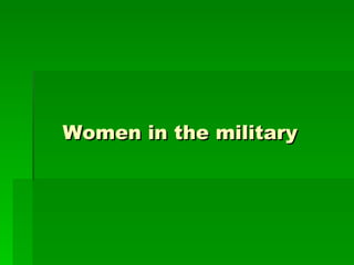 Women in the military | PPT