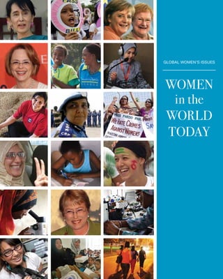 global women’s issues

Women
in the
WOrld
today

 
