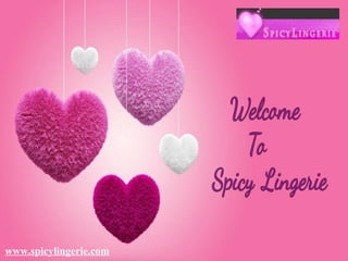 www.spicylingerie.com
 