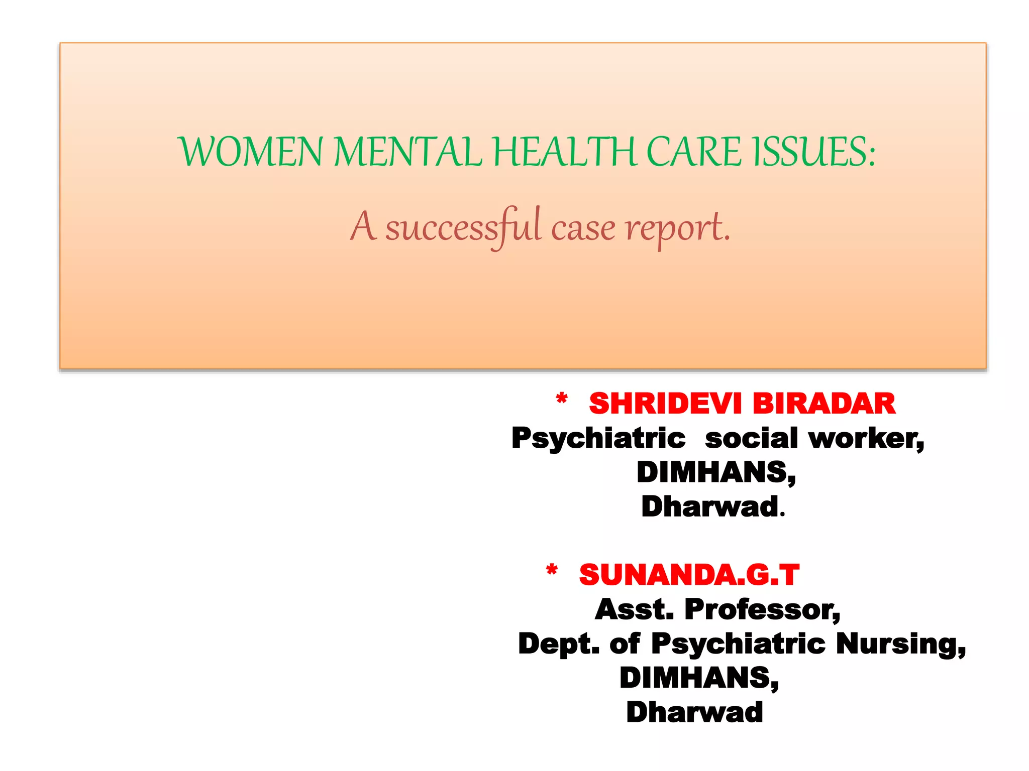 Women mental health care issues ppt | PPTX