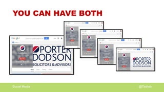 Social Media @Tashsb
YOU CAN HAVE BOTH
 