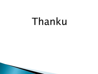 Thanku
 