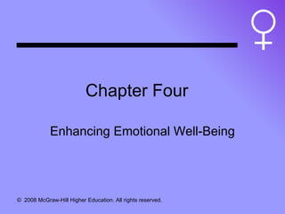 Chapter Four Enhancing Emotional Well-Being 