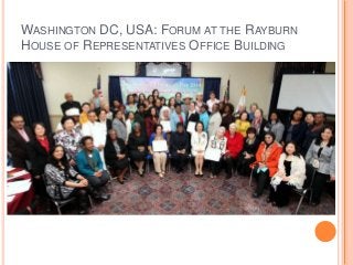 WASHINGTON DC, USA: FORUM AT THE RAYBURN
HOUSE OF REPRESENTATIVES OFFICE BUILDING
 