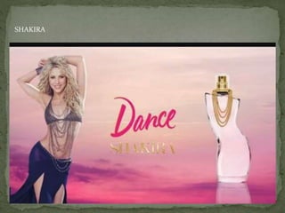 SHAKIRA
 