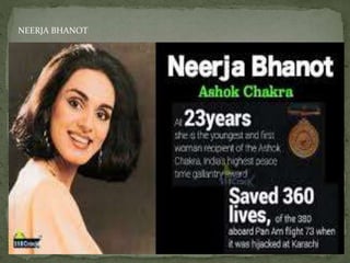 NEERJA BHANOT
 