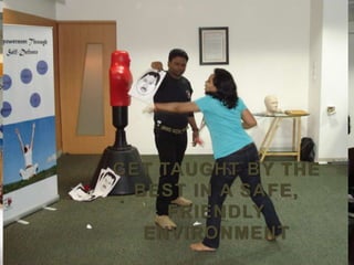 GET TAUGHT BY THE
BEST IN A SAFE,
FRIENDLY
ENVIRONMENT
 