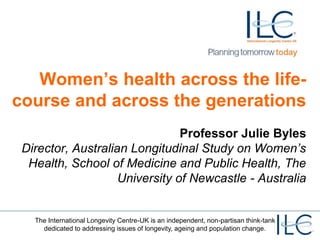Women's health across the life course and across the generations | PPTX