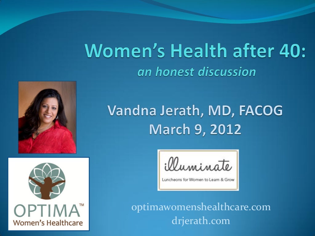 Women's health after 40 an honest discussion
