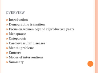Women’s health – beyond reproductive years | PPTX
