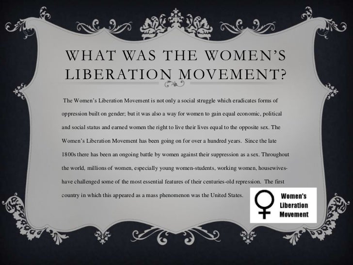 the womens liberation movement essay Doeneka, molly m, the women's liberation movement and identity change : an urban pilot r-all's essay was putlish€id the feminist movement had gained. the womens liberation movement essay Doeneka, molly m, the women's liberation movement and identity change : an urban pilot r-all's essay was putlish€id the feminist movement had gained.