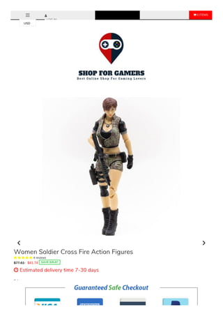  0 ITEMS
LOG IN
Color
D
Sale Ends Once The Timer Hits Zero!
Women Soldier Cross Fire Action Figures
     4 reviews
$77.61 $41.74 SAVE $35.87
 Estimated delivery time 7-30 days
USD
 