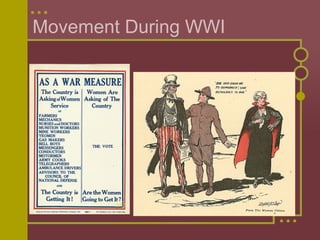 Movement During WWI 
 
