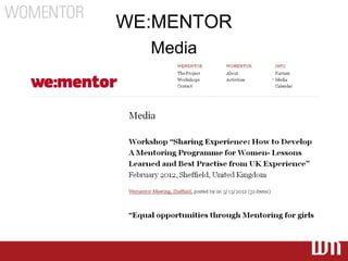 WE:MENTOR
  Media
 