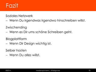 Soziales Netzwerk: Ello 
https://ello.co 
©2014 medienspinnerei | @falkgruner 18 
 