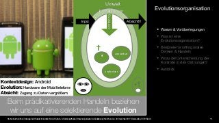 Evolutionsorganisation - Dank orthogonalem Denken evolutionäre Prozesse nutzen Slide 15