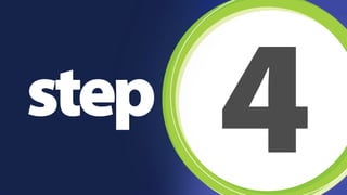 step 4 
 