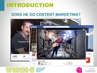 INTRODUCTION
DOES HE DO CONTENT MARKETING?
4
 