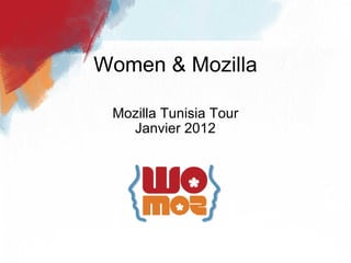 Mozilla Tunisia Tour Janvier 2012 Women & Mozilla 