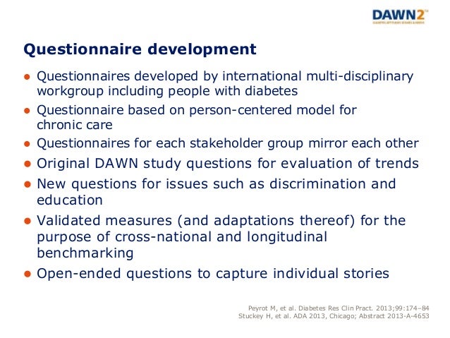 The 2nd Diabetes Attitudes, Wishes & Needs (DAWN2) study The 2nd Diabetes Attitudes, Wishes & Needs (DAWN2) study