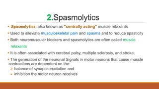 Centrally Acting Antispastic Drugs | PPTX