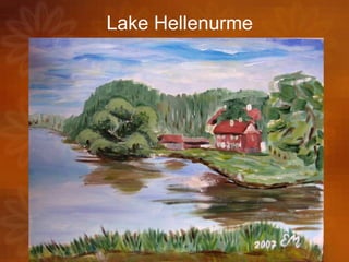 Lake Hellenurme  