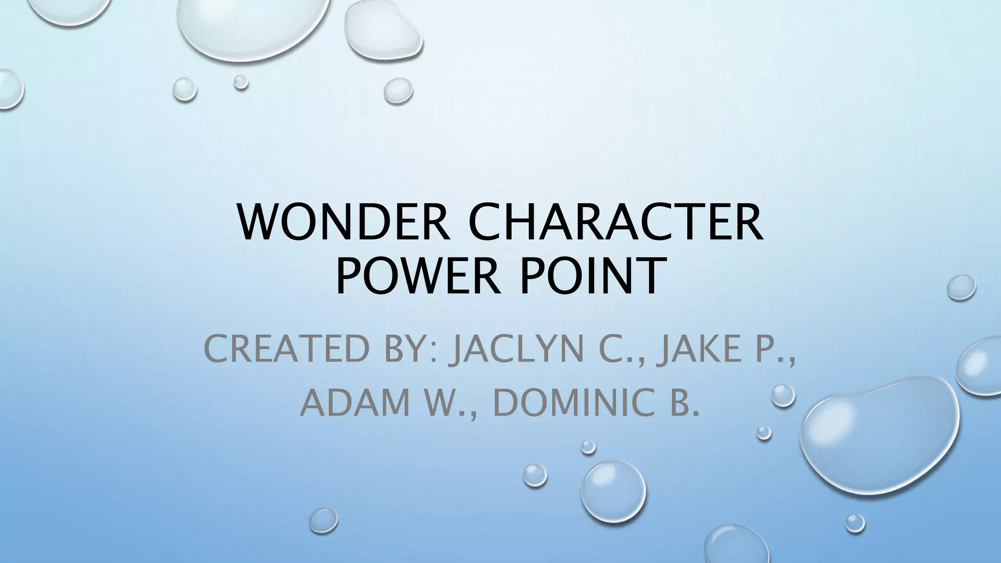 Wonder%20 character%20power%20point | PPTX