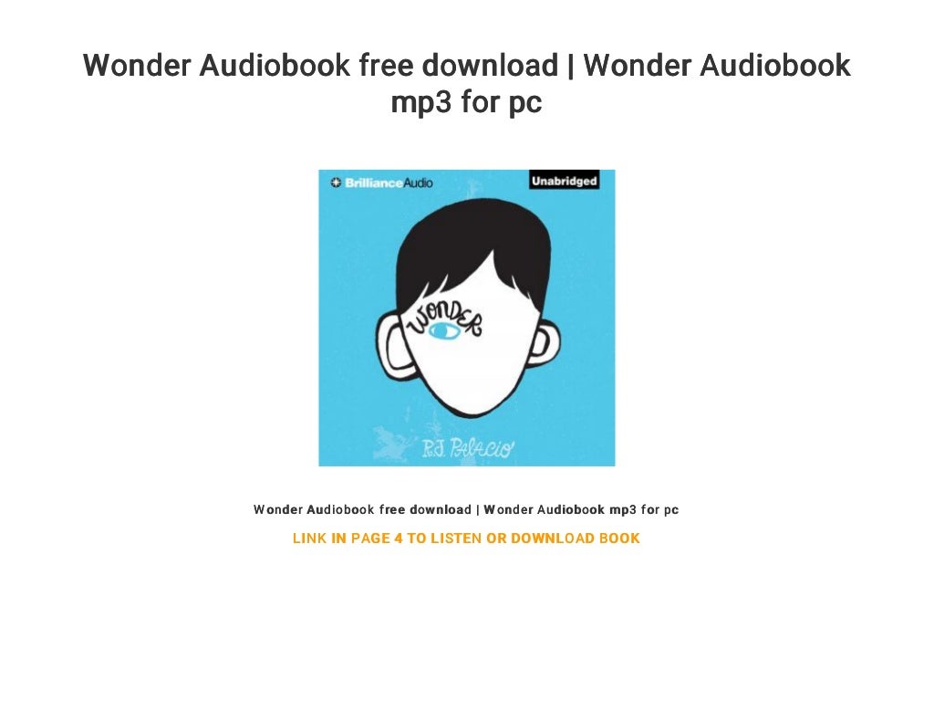 Wonder Audiobook free download Wonder Audiobook mp3 for pc
