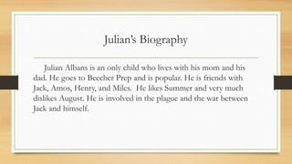 Wonder: Character Analysis of Julian - What's going on in Mr
