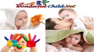 Wonderful child | is a wonderful gift from the Almighty!