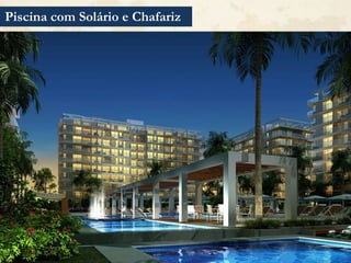 Piscina com Solário e Chafariz
 