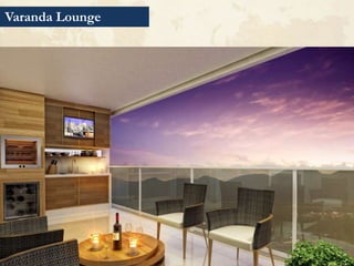 Varanda Lounge
 