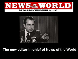 The new editor-in-chief of News of the World 