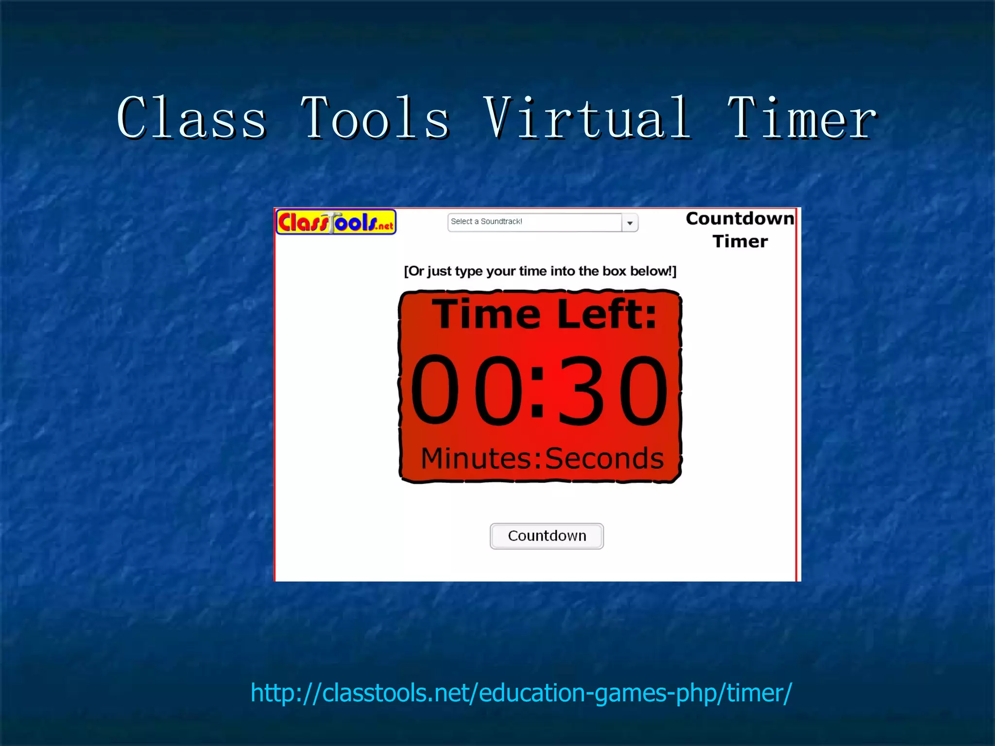 Class Tools Virtual Timer http://classtools.net/education-games-php/timer/ 
