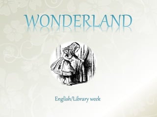 English/Library week
 