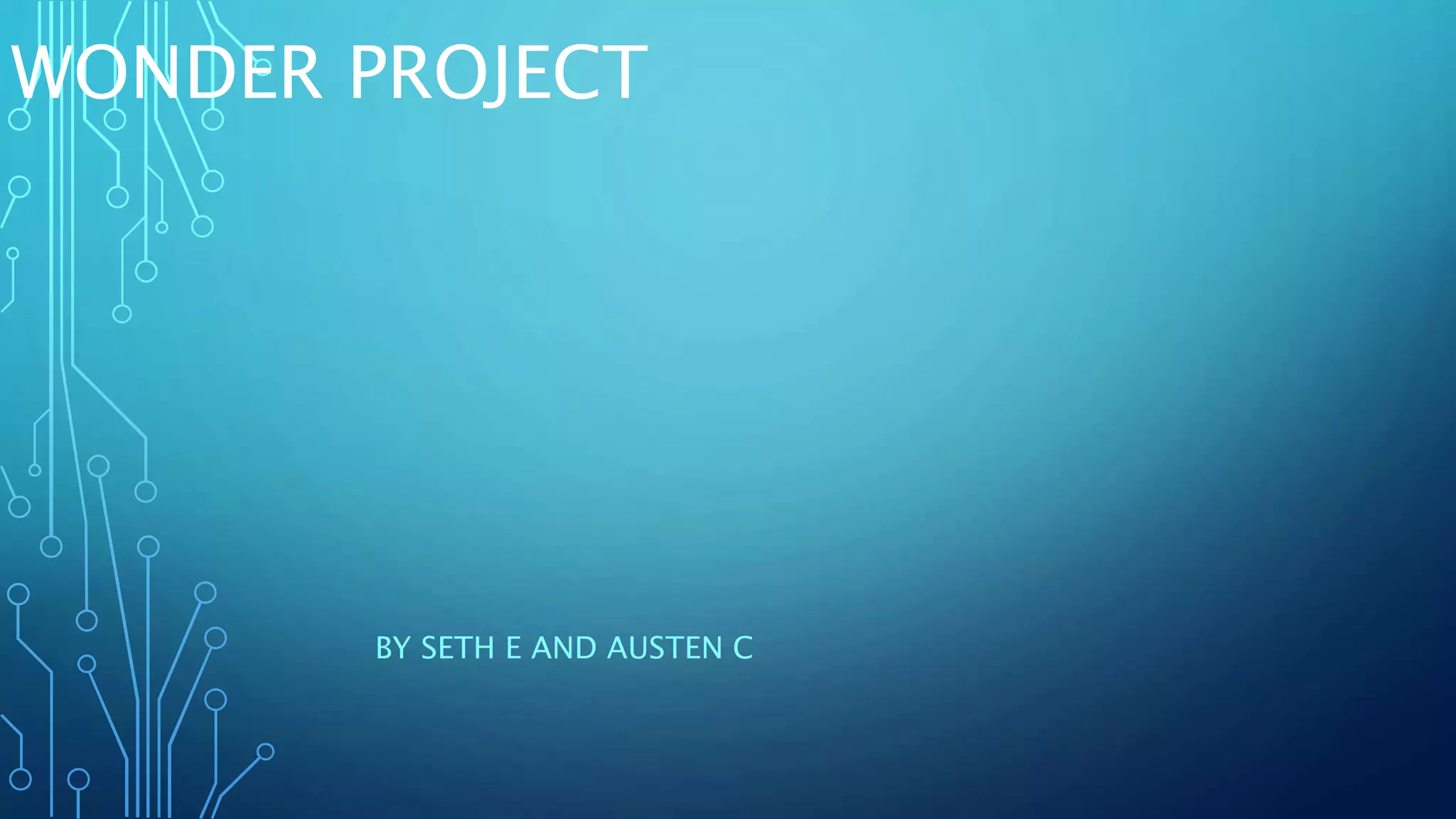 Wonder project | PPTX