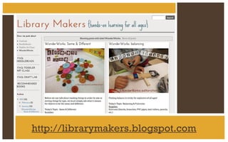 http://librarymakers.blogspot.com