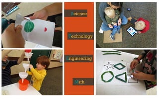 Science
Technology
Engineering
Math