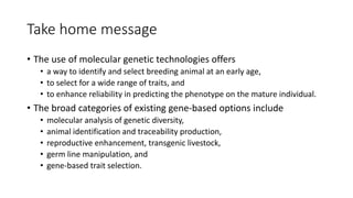 Practical application of advanced molecular techniques in the improvement of animal agriculture: The cases of camel, cattle, sheep, goat, donkeys and chicken in Ethiopia