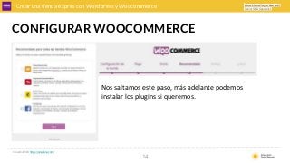 Consultora SEO https://ainalluna.com/
14
Aina-Lluna Taylor Barceló
Senior SEO Specialist
Crear una tienda exprés con Wordp...