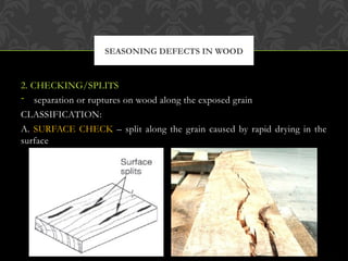 Split Defect In Timber Wood Lecture Wood Lecture Wood Lecture Wood Lecture | PPTX