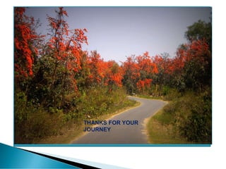 THANKS FOR YOUR
JOURNEY
 