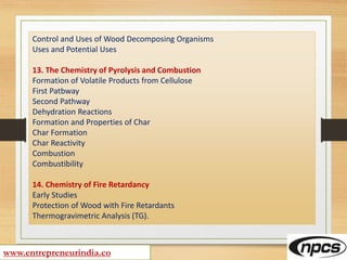 Wood and Wood Derivatives (Wood Fiberboard Manufacture, Particleboard Manufacturing and Processing)