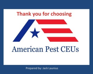 Thank you for choosing
Prepared by: Jack Launius
 