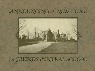 The Morris Estate & the Wood Building
 